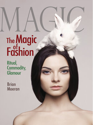 cover image of The Magic of Fashion